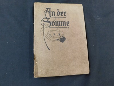 Lot 161 - "AN DER SOMME" A GERMAN RECORD OF ACTION ON...