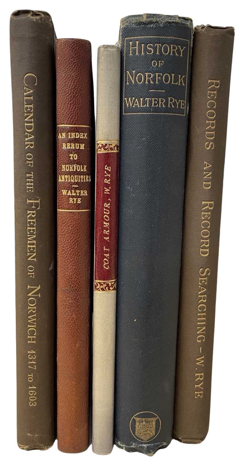 Lot 199 - WALTER RYE: 5 TITLES: HISTORY OF NORFOLK,...