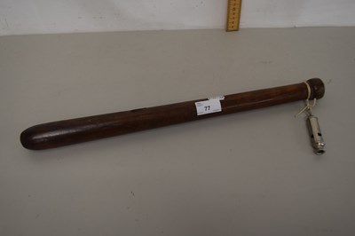 Lot 77 - A hardwood truncheon and whistle