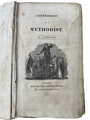 Lot 487 - CONFESSIONS OF A METHODIST BY A PROFESSOR,...