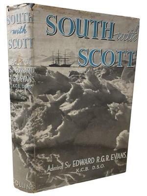 Lot 337 - ADMIRAL SIR EDWARD R.G.R. EVANS: SOUTH WITH...