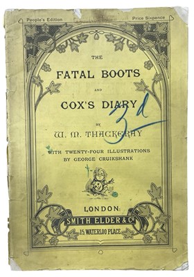 Lot 495 - W M THACKERAY: THE FATAL BOOTS AND COX'S DIARY,...