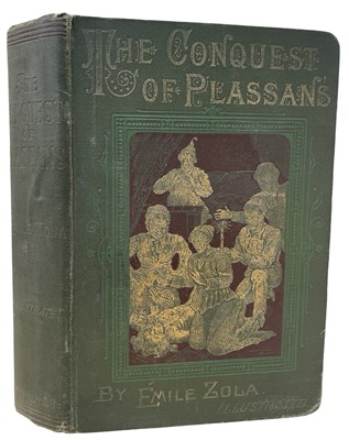 Lot 306 - EMILE ZOLA: THE CONQUEST OF PLASSAINS OR, THE...