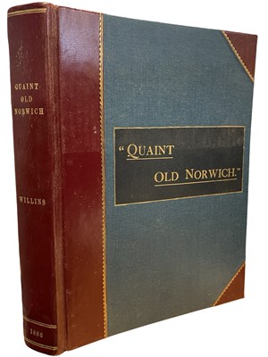 Lot 403 - EDWARD PRESTON WILLINS: QUAINT OLD NORWICH,...