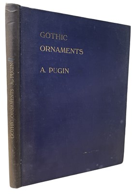 Lot 42 - AUGUSTUS PUGIN: GOTHIC ORNAMENTS SELECTED FROM...