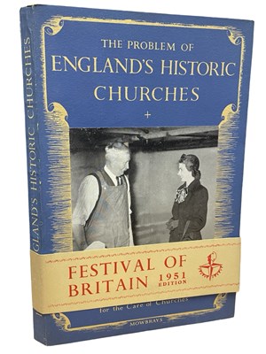 Lot 28 - THE PROBLEM OF ENGLAND'S HISTORIC CHURCHES -...