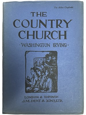 Lot 991 - WASHINGTON IRVING: THE COUNTRY CHURCH, London,...