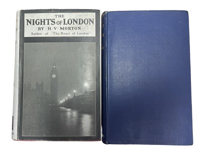 Lot 462 - H V MORTON: 2 Titles: THE HEART OF LONDON,...