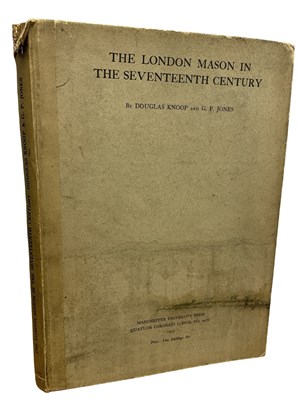 Lot 644 - DOUGLAS KNOOP AND G P JONES: THE LONDON MASON...