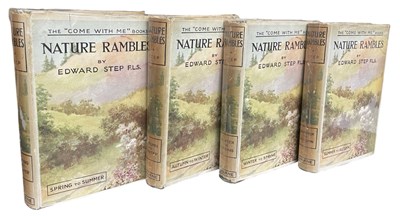 Lot 580 - EDWARD STEP: NATURE RAMBLES in 4 volumes:...