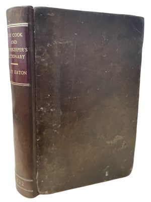 Lot 754 - MRS MARY EATON: THE COOK AND HOUSEKEEPER'S...