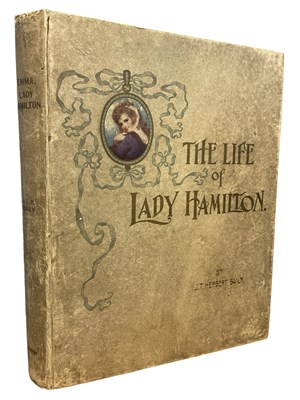 Lot 487 - J T HERBERT BAILY: THE LIFE OF LADY HAMILTON,...