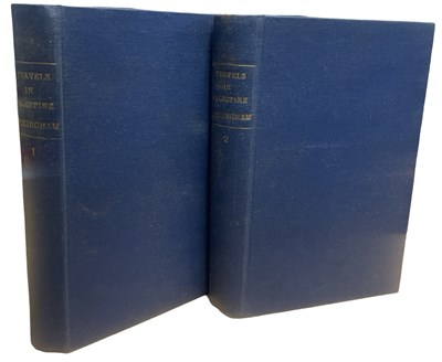 Lot 465 - J S BUCKINGHAM: TRAVELS IN PALESTINE, THROUGH...