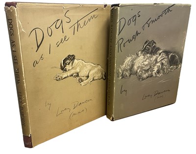 Lot 628 - LUCY DAWSON: 2 Titles: DOGS AS I SEE THEM,...