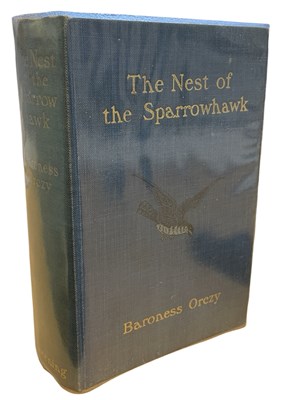 Lot 320 - BARONESS ORCZY: THE NEST OF THE SPARROWHAWK -...