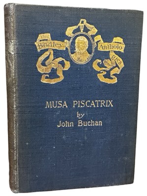 Lot 657 - Musa Piscatrix by John Buchan 1st Edition 1896....