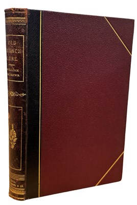 Lot 369 - WILLIAM ANDREWS: OLD CHURCH LORE, Hull,...