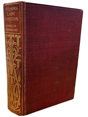 Lot 588 - E HALLAM MOORHOUSE: NELSON'S LADY HAMILTON,...