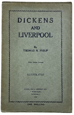 Lot 1126 - DICKENS. Dickens and Liverpool by Thomas N....