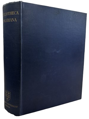 Lot 730 - Bibliotheca Osleriana: a catalogue of books...