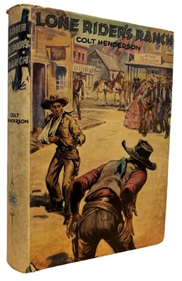Lot 358 - COLT HENDERSON: LONE RIDER'S RANCH, London,...