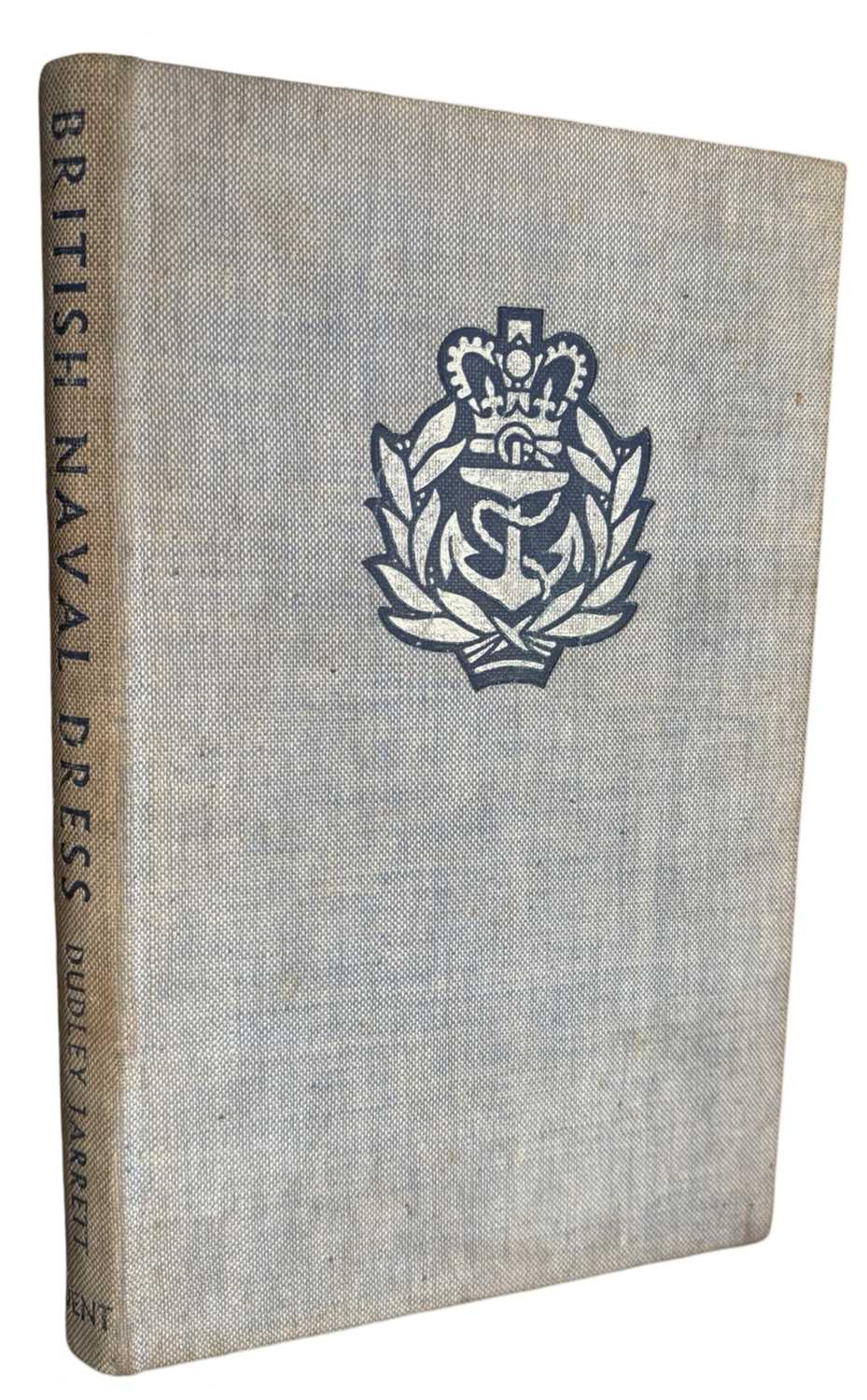 Lot 64 - DUDLEY JARRETT: BRITISH NAVAL DRESS, London, J...