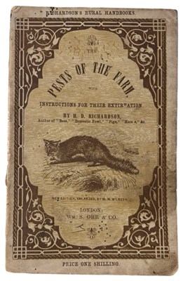 Lot 1184 - H D RICHARDSON: THE PESTS OF THE FARM, WITH...