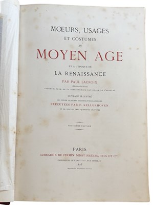 Lot 80 - PAUL LACROIX: MOEURS, USAGES ET COSTUMES AU...