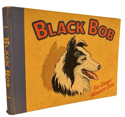 Lot 388 - ANON: BLACK BOB THE DANDY WONDERDOG, London, D...