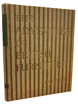 Lot 784 - DAVID JOEL: THE ADVENTURE OF BRITISH FURNITURE...