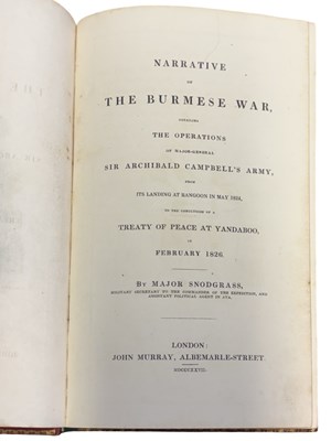 Lot 32 - MAJOR J J SNODGRASS: NARRATIVE OF THE BURMESE...