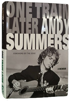 Lot 108 - ANDY SUMMERS [The Police]: ONE TRAIN LATER,...
