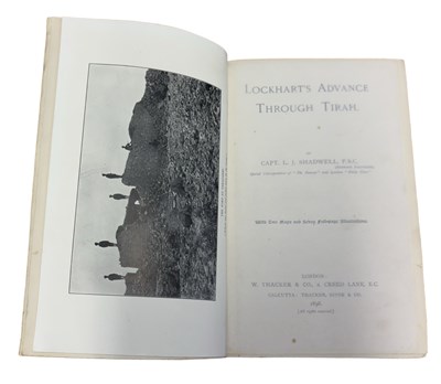 Lot 13 - CAPT. L. J SHADWELL: LOCKHART'S ADVANCE...