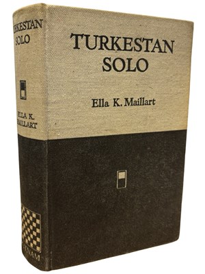 Lot 689 - ELLA K MAILLART: TURKESTAN SOLO, New York, G P...