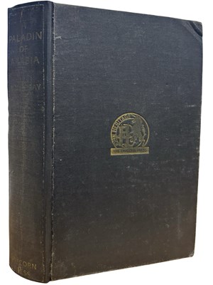 Lot 29 - MAJOR N. N. E BRAY: A PALADIN OF ARABIA - THE...