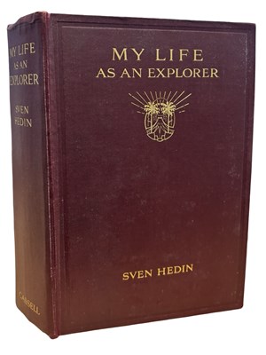 Lot 723 - SVEN HEDIN: MY LIFE AS AN EXPLORER, London,...