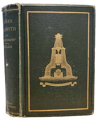 Lot 545 - SAMUEL SMILES (Ed): JAMES NASMYTH - ENGINEER -...