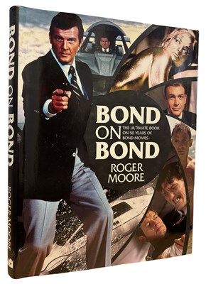 Lot 69 - ROGER MOORE INSCRIBED: BOND ON BOND - THE...
