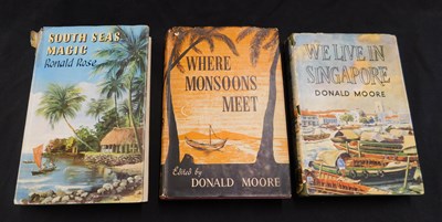 Lot 362 - DONALD MOORE: 2 titles: WE LIVE IN SINGAPORE,...