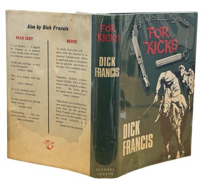 Lot 219 - DICK FRANCIS: FOR KICKS, London, Michael...