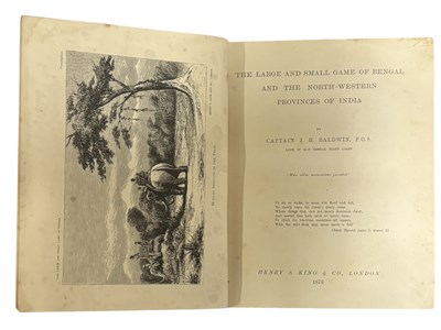 Lot 91 - CAPTAIN J H BALDWIN: THE LARGE AND SMALL GAME...