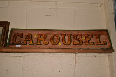 Lot 200 - Painted sign marked Carousel