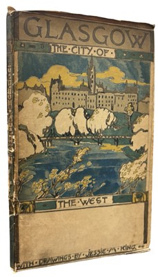 Lot 1088 - JESSIE M KING [Illus]: GLASGOW - THE CITY OF...