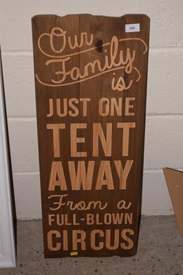 Lot 226 - Modern wooden wall decoration marked Our...
