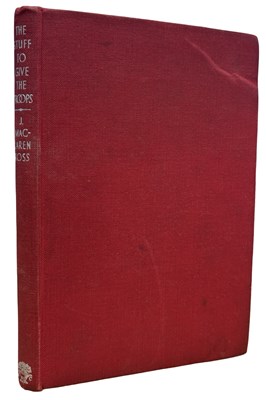 Lot 12 - J MACLAREN-ROSS: THE STUFF TO GIVE THE TROOPS -...
