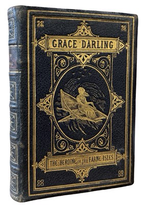 Lot 429 - Grace Darling the Heroine of the Farne Islands;...