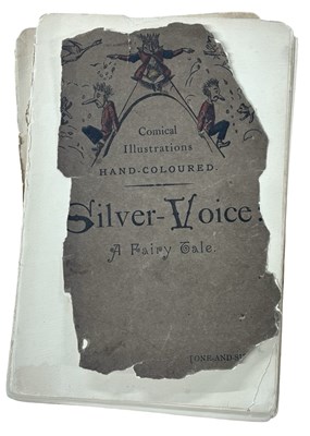 Lot 1095 - Silver-Voice, a Fairy Tale, being the...