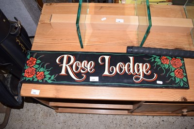 Lot 337 - Painted sign Rose Lodge