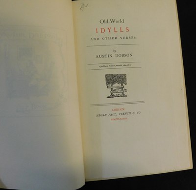 Lot 153 - AUSTIN DOBSON: OLD WORLD IDYLLS AND OTHER...