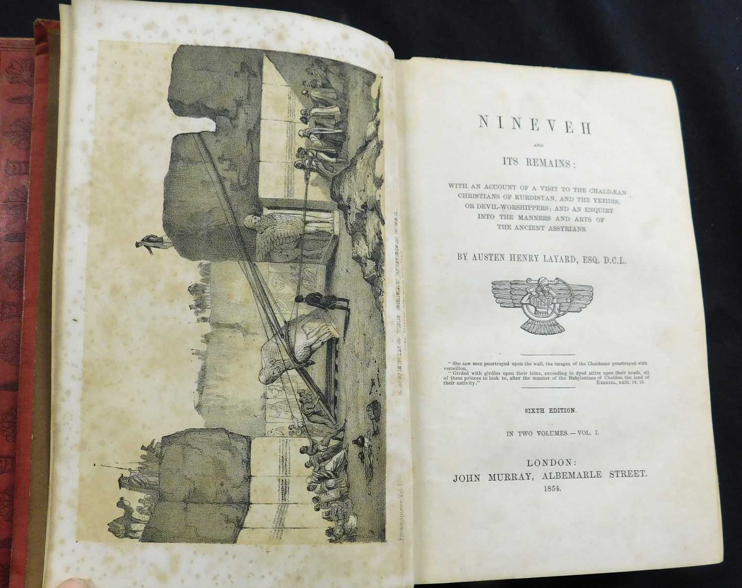 Lot 340 - AUSTEN HENRY LAYARD: NINEVEH AND ITS REMAINS......